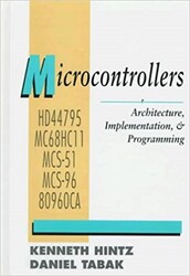  - Microcontrollers: Architecture, Implementation, & Programming 